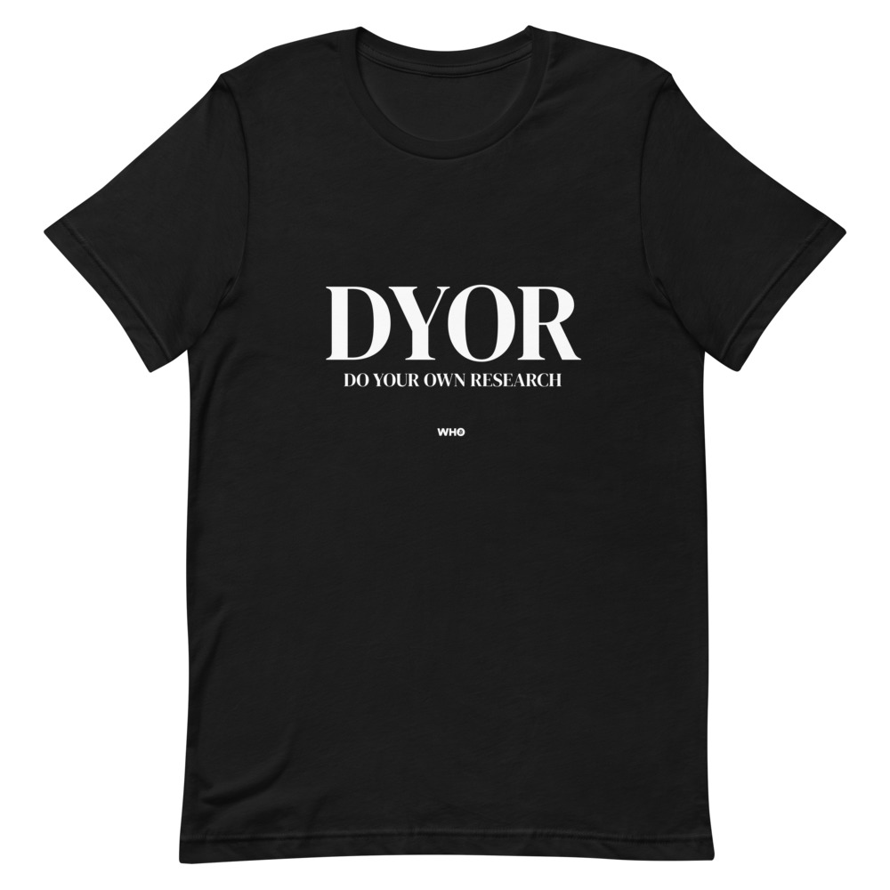 WEH0DL DYOR Classic T Shirt – BLACK 1